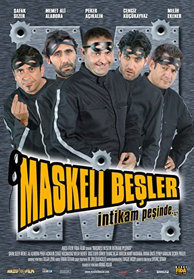 Maskeli Beşler: İntikam Peşinde film poster
